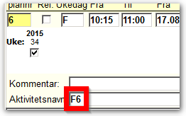 Skjermdump av FS: "F6" er ført inn under "aktivitetsnavn"
