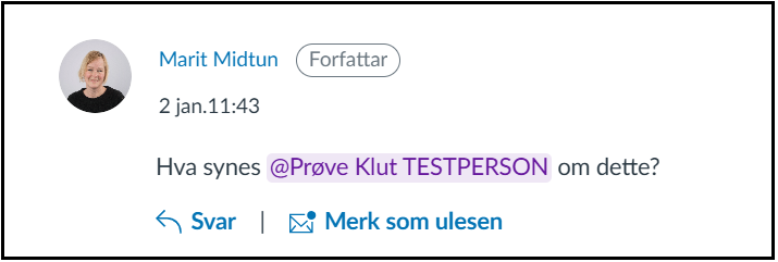 slik ser det ut når du tagger noen, teksten blir fremhevet i en annen farge